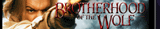 Brotherhood of the wolf